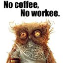 No coffee - No workee   Diff