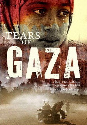    /   / Tears of Gaza (2011).  : :   ...