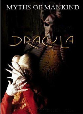 Мифы человечества. Дракула. (Myths of Mankind. Dracula) Дракула. У миллионов людей это имя связано с ...