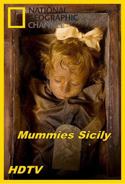  . (Mummies Sicily)   -  ,    ...