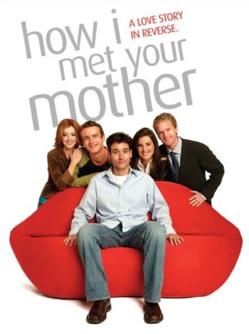     . / How I Met Your Mother ...