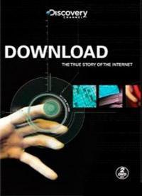 Загрузка. Подлинная история Интернета.(Download: The True Story Of The Internet)Фильм покажет ...