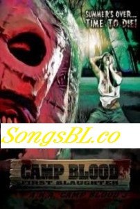  :   / Camp Blood: First Slaughter (2014).: 2014 :  : ...