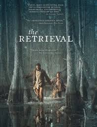  / The Retrieval (2013).: 2013 :  :    :  , ...