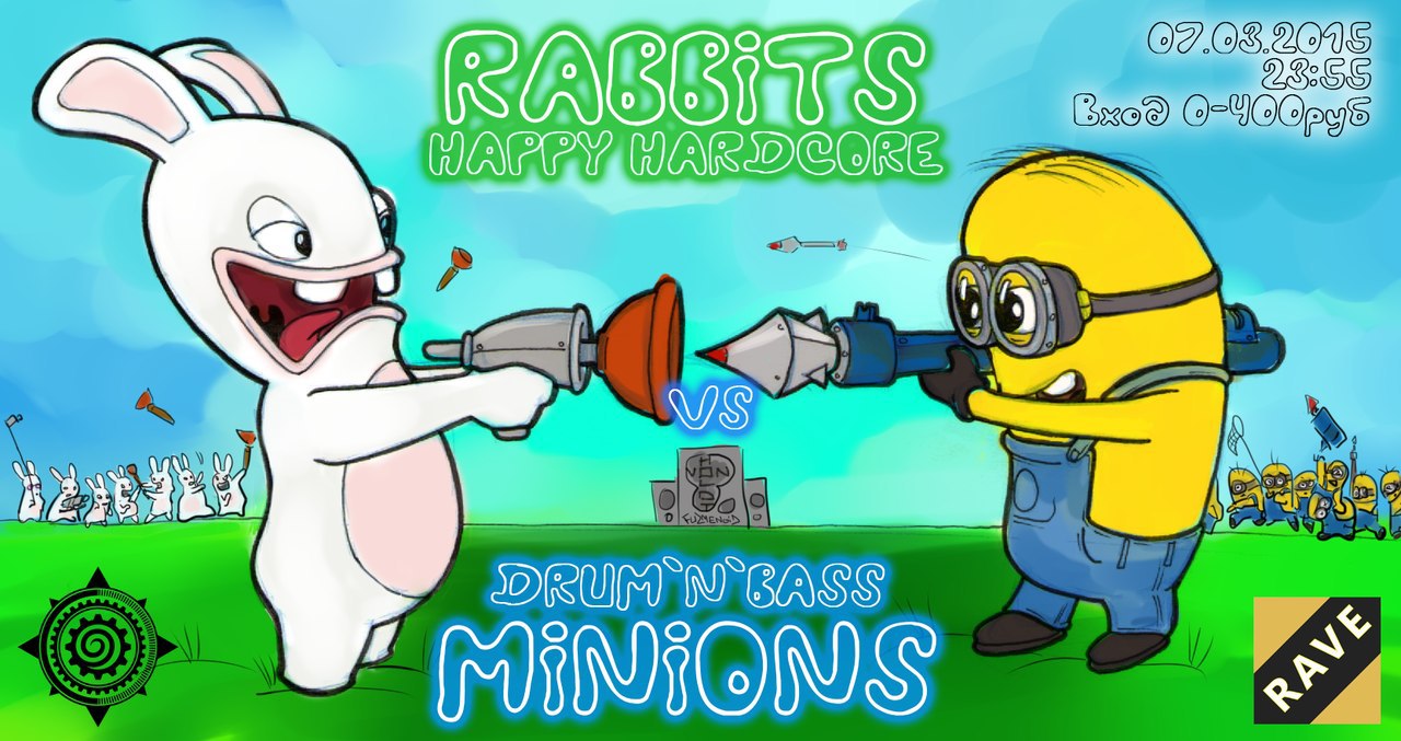 07.03.15 - Happy Raving Rabbits vs. DnB Minions.7  -    Happy ...