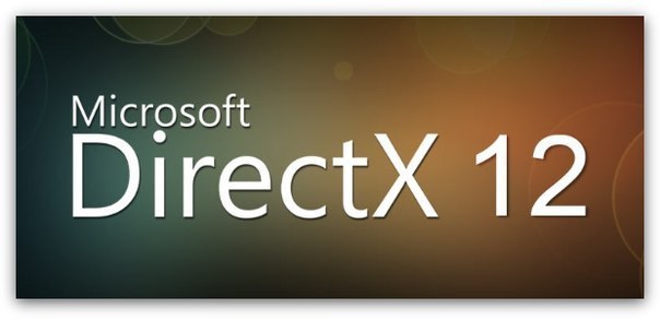 DirectX 12       6 .