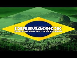 Drumagick feat Joao Sobral - Brazilian D&B (Vocal Extended Mix)