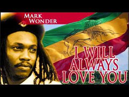 Mark Wonder - "I WILL ALWAYS LOVE YOU"