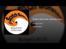 General Levy Gideon Boots Produced by Mungos Hi Fi