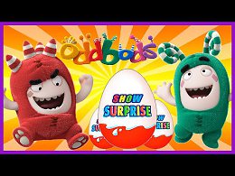 Surprise Show!!! Kinder Surprise - Oddbods.  -    !!!