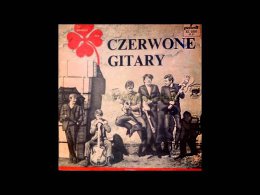  , . Czerwone Gitary     1966 .Czerwone GitaryTo Wlasnie My(P) 1966 Polskie Nagrania - Pronit