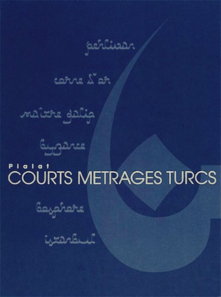  .   / Maurice Pialat. Les Courts Metrages Turcs /   1964. ...