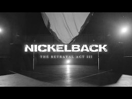 Nickelback - The Betrayal Act III