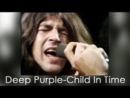 Deep Purple - Child In Time - 1970.