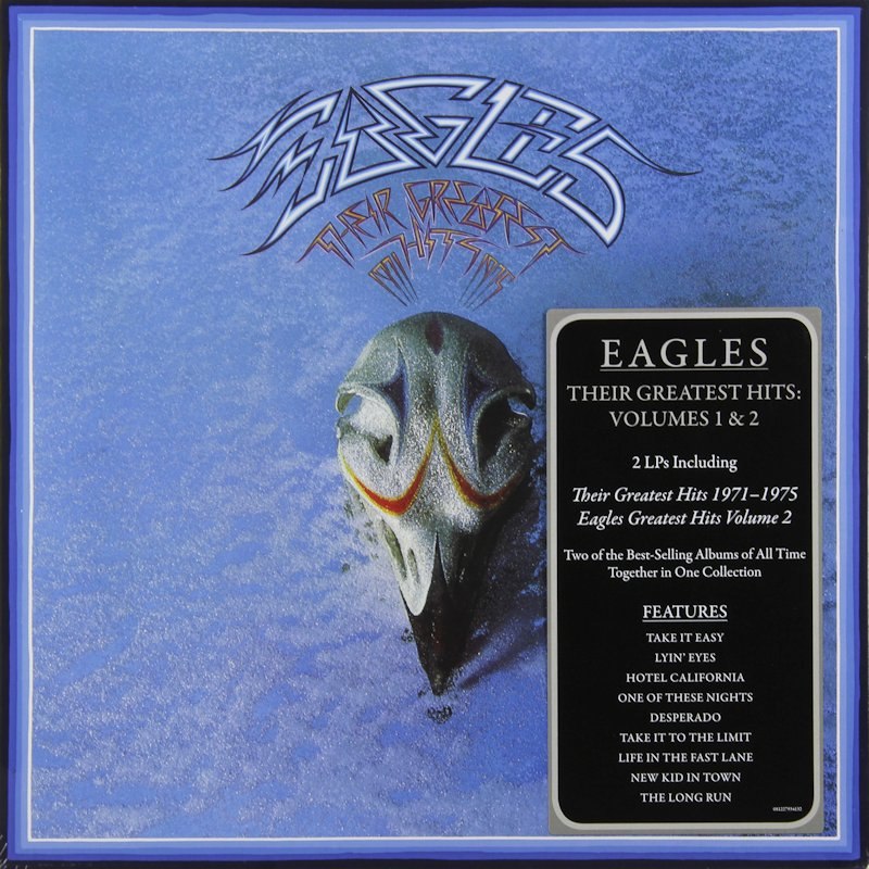 Eagles Their Greatest Hits: Volumes 1&2 Vinyl 2LP. Сборник 'The Greatest Hits Volumes 1 ...