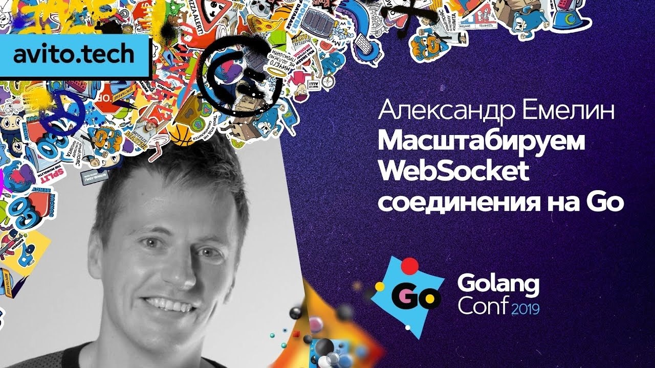  WebSocket   Go.  Golang Conf 2019   ,   ...