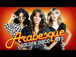 Arabesque - Golden Disco Hits