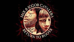 Max & Iggor Cavalera - Wacken Open Air (2017)
