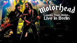 Motrhead - Louder Than Noise... Live in Berlin (2012)